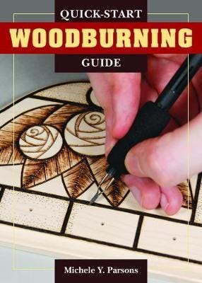 Quick-Start Woodburning Guide Av Michele Y Parsons