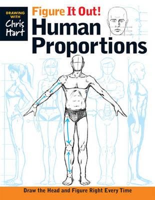 Figure It Out! Human Proportions Av Christopher Hart