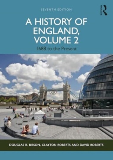 A History of England, Volume 2 1688 to the Present