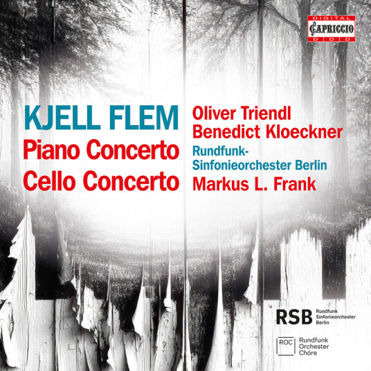 Oliver Triendl, Benedict Klockner, RundfunkSinfonieorchester Berlin, Markus L. Frank, Kjell Flem Flem: Piano Concerto; Cello Concerto CD