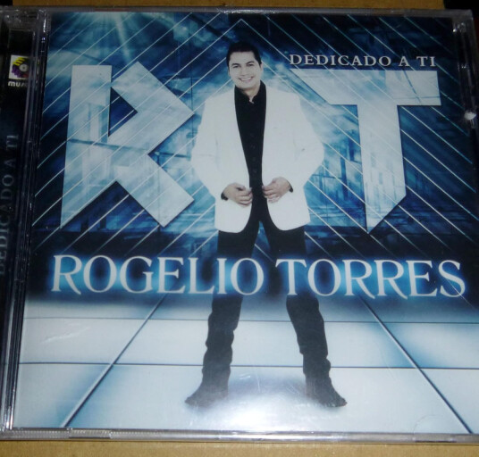 Rogelio Torres Dedicado A Ti CD