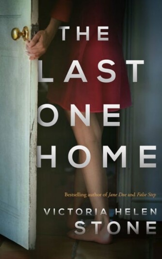The Last One Home Av Victoria Helen Stone
