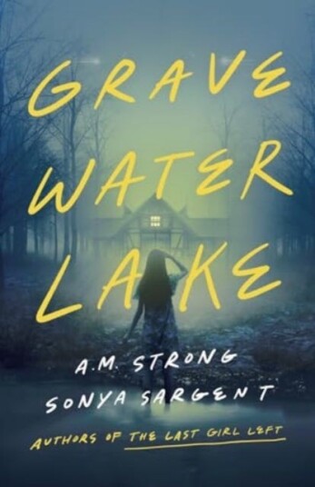 Gravewater Lake A Thriller Gravewater Lake A Thriller