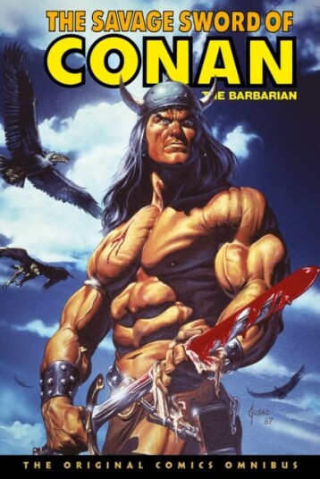 The Savage Sword of Conan: The Original Comics Omnibus Vol.10 The Savage Sword of Conan: The Original Comics Omnibus Vol.10
