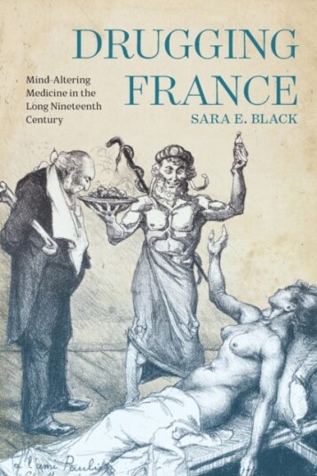 Drugging France Av Sara E. Black