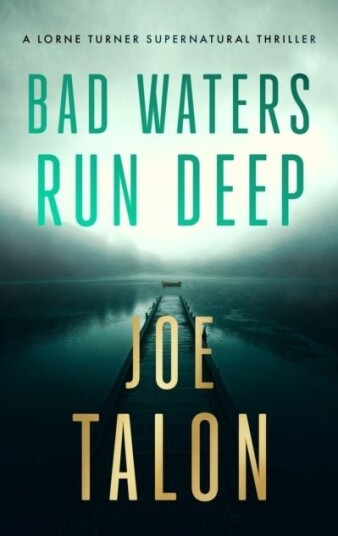 Bad Waters Run Deep