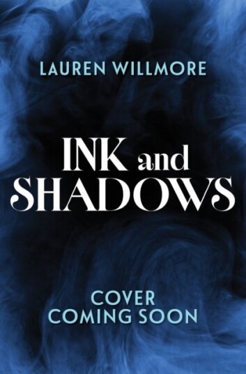 Ink and Shadows Ink and Shadows