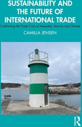 Sustainability and the Future of International Trade