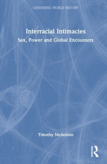 Interracial Intimacies