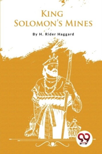 King Solomon?s Mines King Solomon?s Mines