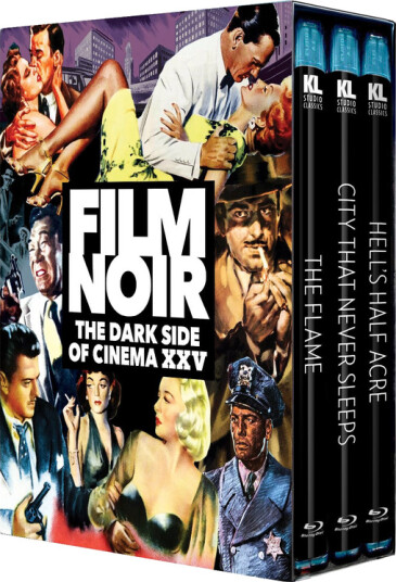 Film Noir: The Dark Side of Cinema XXV: The Flame / City That Never Sleeps / Hell's Half Acre Bluray