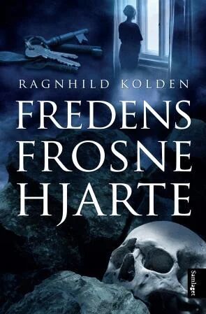 Fredens Frosne Hjarte Av Ragnhild Kolden Fredens Frosne Hjarte Av Ragnhild Kolden