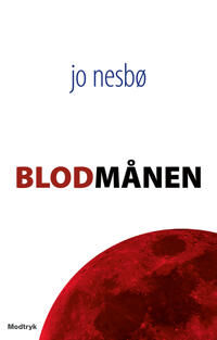 Nesbø Jo Blodmånen Nesbø Jo Blodmånen