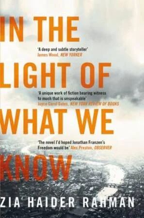 In The Light Of What We Know Av Zia Haider Rahman In The Light Of What We Know Av Zia Haider Rahman