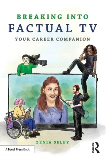 Breaking Into Factual Tv Av Zenia Selby