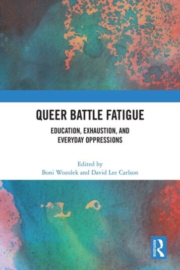 Queer Battle Fatigue Queer Battle Fatigue