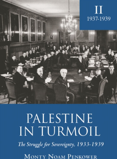 Palestine in Turmoil The Struggle for Sovereignty, 19331939 (Vol. II) Palestine in Turmoil The Struggle for Sovereignty, 19331939 (Vol. II)