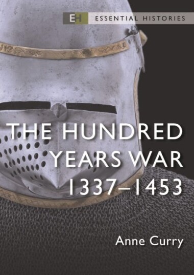 The Hundred Years War Av Emeritus Professor Anne (University Of Southampton Uk) Curry