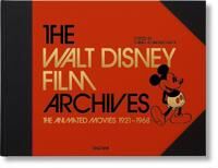 The Walt Disney Film Archives. The Animated Movies 1921¿1968 Av Daniel Kothenschulte