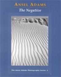 New Photo Series 2: Negative: Av Ansel Adams