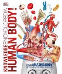 Knowledge Encyclopedia Human Body! Av Dk