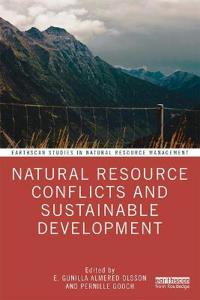 Natural Resource Conflicts And Sustainable Development