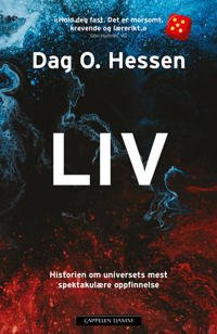 Hessen Dag O. Liv - Universets mest spektakulære oppfinnelse E-bok fra Cappelen Damm