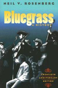 Rosenberg, Neil V. Bluegrass (0252072456)