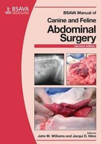 Bsava Manual Of Canine And Feline Abdominal Surgery