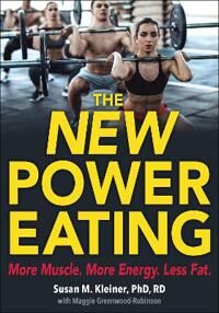 The New Power Eating Av Susan M. Kleiner, Maggie Greenwood-Robinson The New Power Eating Av Susan M. Kleiner, Maggie Greenwood-Robinson