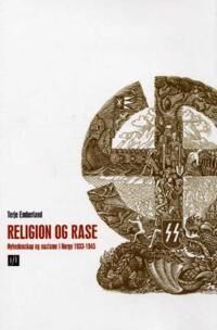 Religion Og Rase Av Terje Emberland Religion Og Rase Av Terje Emberland