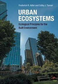 Adler Frederick R. Urban Ecosystems