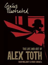 Genius Mullaney, Dean Genius, Illustrated: The Life and Art of Alex Toth (1684059577)