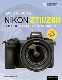 David Busch'S Nikon Z7 Ii/z6 Ii Av David Busch David Busch'S Nikon Z7 Ii/z6 Ii Av David Busch