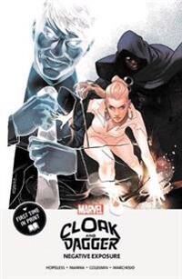 Marvel Comics Cloak And Dagger: Negative Exposure