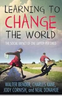 Kane Charles Learning to Change the World
