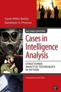 Cases In Intelligence Analysis Av Sarah Miller Beebe, Randolph H. Pherson
