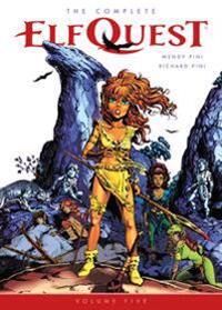The Complete Elfquest Volume 5 Av Wendy Pini, Richard Pini