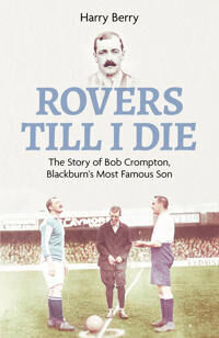 Rovers Till I Die Av Harry Berry Rovers Till I Die Av Harry Berry