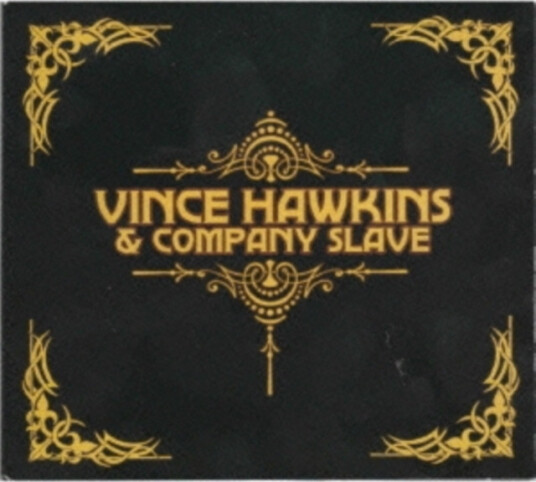 Vince Hawkins Vince Hawkins & Company Slave CD