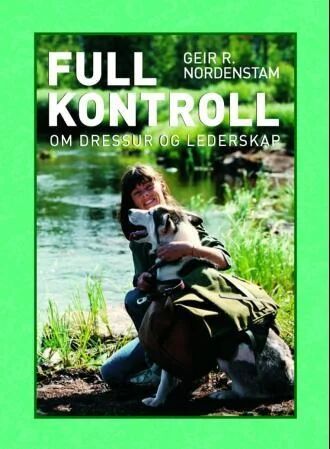 Full Kontroll Av Geir R. Nordenstam