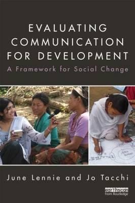 Evaluating Communication for Development A Framework for Social Change