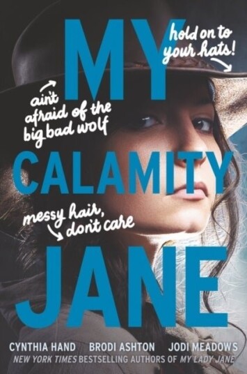 My Calamity Jane My Calamity Jane