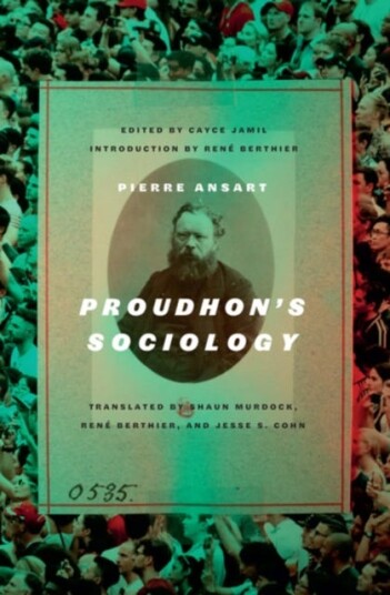 Proudhon's Sociology Proudhon's Sociology