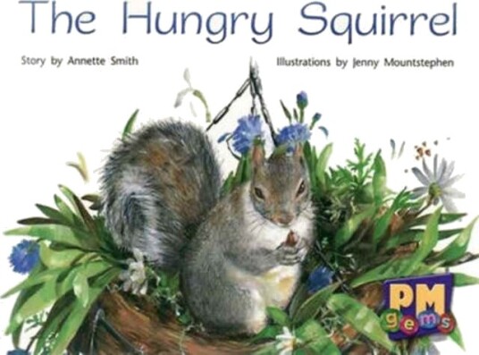 The Hungry Squirrel