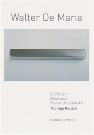 Walter De Maria Conceptual Art, Minimal Art, Land Art