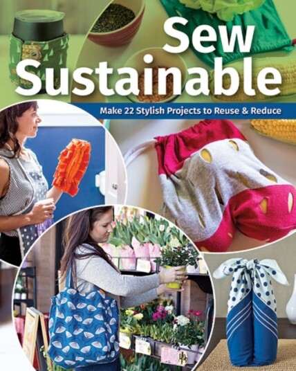Sew Sustainable Av C&t Publishing