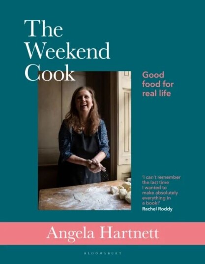 The Weekend Cook Av Angela Hartnett The Weekend Cook Av Angela Hartnett