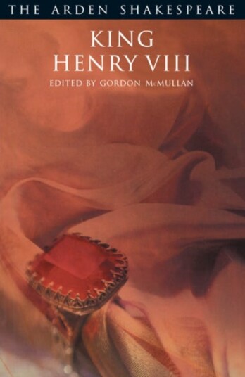 King Henry VIII Third Series King Henry VIII Third Series