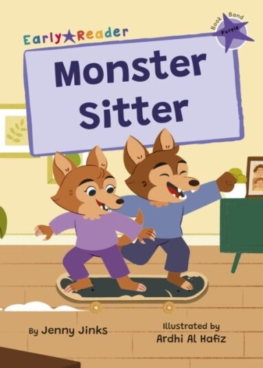 Monster Sitter  Purple Early Reader